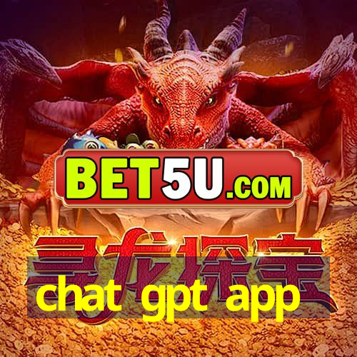 chat gpt app